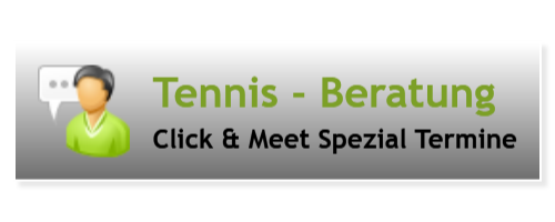 Tennis - Beratung